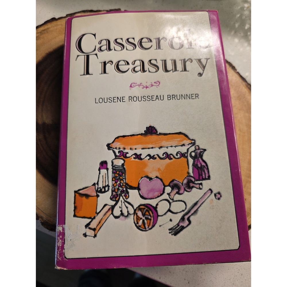 Casserole Treasury by Lousene Rousseau Brunner Vtg 1964 Hardcover Cookbook.‎ AD